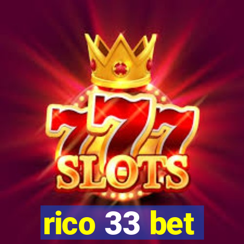 rico 33 bet